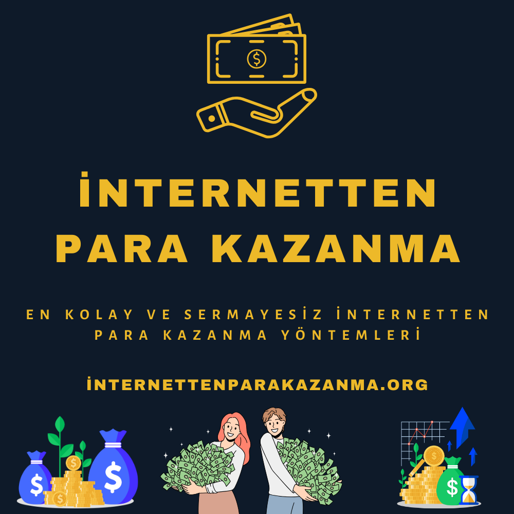 internetten para kazanma